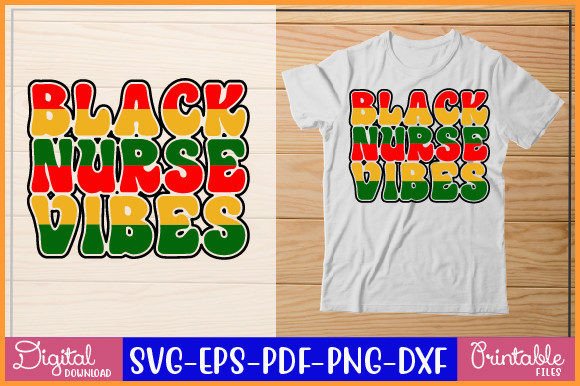 Black Nurse Vibes SVG: Graphics for Crafts