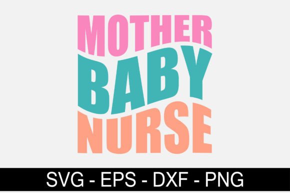 Mother Baby Nurse Retro SVG: Graphics for Crafts