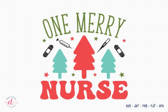 One Merry Nurse Graphics for Crafts