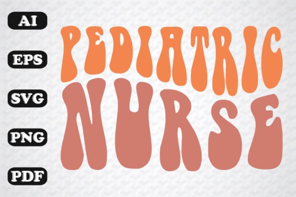 Pediatric Nurse Wavy Svg: Graphics for Crafts