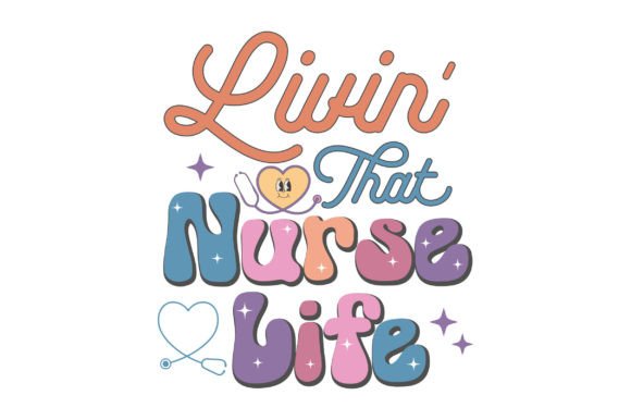 Retro Nurse Life Graphics for Crafts